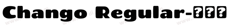 Chango Regular字体转换